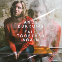 Fall Together Again -Burrows, Andy CD