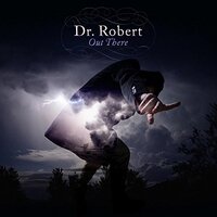 Out There -Dr Robert CD