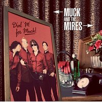 Dial M For Muck -Muck The Mires CD