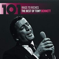 Rags To Riches101the Tony Bennett CD