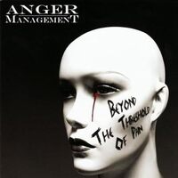 Beyond The Threshold Of Pain - ANGER MANAGEMENT CD