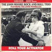 Roll Your Activator Vol.1 -John Moore Rock Roll Trio CD