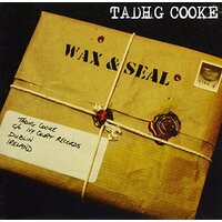 Wax & Seal -Tadhg Cooke CD