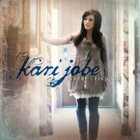 Kari Jobe - Where I Find You CD