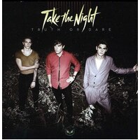 Truth Or Dare -Take The Night CD