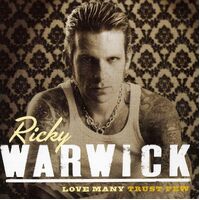 Love Many Trust Few - Ricky Warwick CD