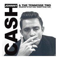 Country Style 1958 Guest Star 1959 -Cash, Johnny / Tennessee Two CD