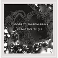 Minirock From The Sun -Electric Barbarian CD