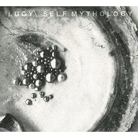 Self Mythology -Lucy CD