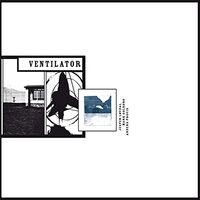 Ventilator - Ventilator CD