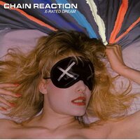 X Rated Dream -Chain Reaction CD