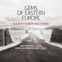 Gems of Eastern Europe - Bartok / Lepianka / Prokofiev / Tarcholik CD