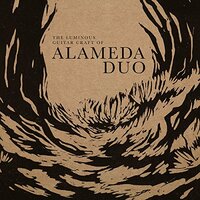 Luminous Guitar Craft Of Alameda Duo -Alameda Duo CD