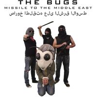 Missile To The Middle East - BUGS CD