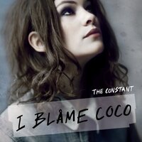 The Constant - I Blame Coco CD