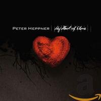 My Heart Of Stone -Heppner, Peter CD