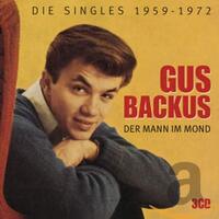 Der Mann Im Mond Die Singles 1959-72 -Gus Backus CD