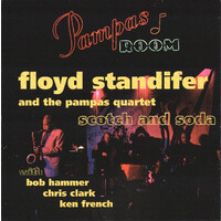 Floyd Standifer and The Pampas Quartet - Scotch And Soda MUSIC CD NEW SEALED