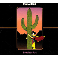 Precious Art - ROZWELL KID CD