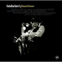 Gato Barbieri – Gato Barbieri's Finest Hour CD
