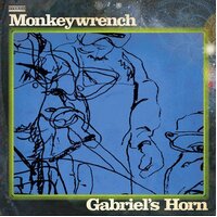 Gabriels Horn -Monkeywrench CD