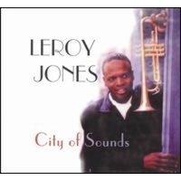 Leroy Jones - City of Sounds CD