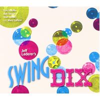 Swing N Dix - Jeff Lederer CD