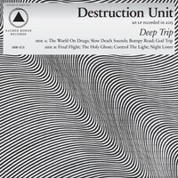 Deep Trip -Destruction Unit CD