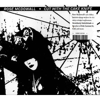 Rose McDowall - Cut With The Cake Knife CD