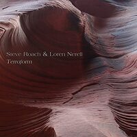 Terraform -Steve Roach, Steve Roach & Loren Nerell CD