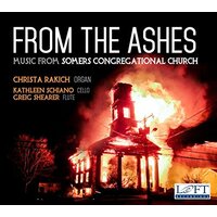 From The Ashes -Bach Bohm Elgar Franck CD