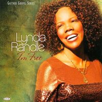 Im Free - Lynda Randle CD