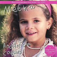 Meeka & Her Cool Cousins - Meeka & Her Cool Cousins CD