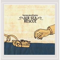 Air Sea Rescue - Heroes & Villains CD