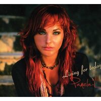 Living for Today - Pamela L CD