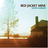 Lovers Lookout -Red Jacket Mine CD