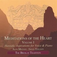 Michael/Edelson : Vol. 1-Meditations of the Heart - Alon Michael CD