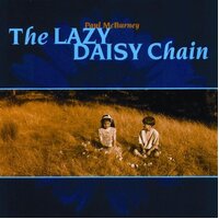 Lazy Daisy Chain - Paul Mcburney CD