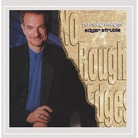 No Rough Edges -Edgar Struble CD