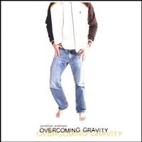 Overcoming Gravity - Jonathan Andrews CD