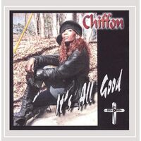 Its All Good! - Chiffon CD