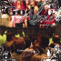 God Alone - Crosspoint CD