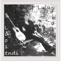 Loose Ends - Lulu Fidler CD