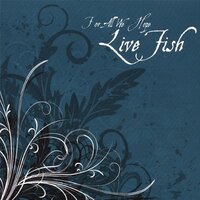 For All We Hope -Live Fish CD