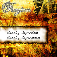 Dearly Departed, Dearly Dependent - Keyton CD