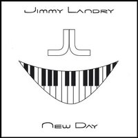 New Day -Jimmy Landry CD