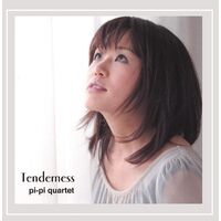 Tenderness - Pi-Pi Quartet CD