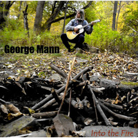 George Mann - Into the Fire CD