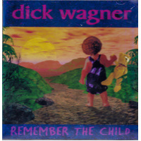 Remember The Child -Dick Wagner Georgia Middleman CD