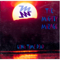 Long Time Dead -The Mighty Mirage CD